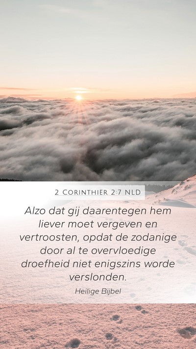 2 Corinthiër 2:7 NLD Bible Verse Image