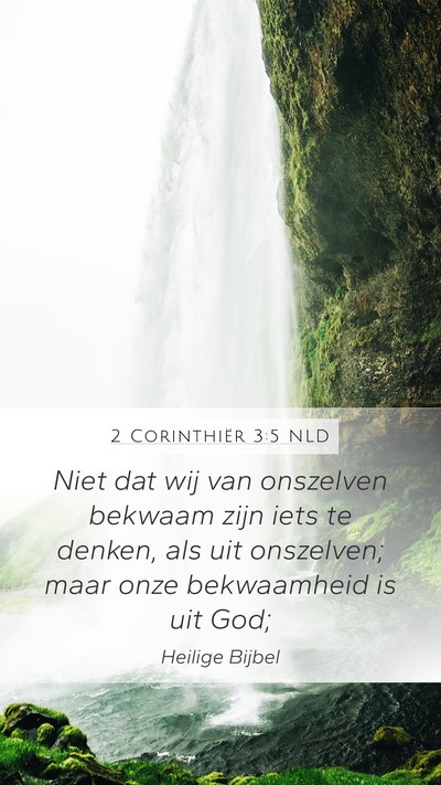 2 Corinthiër 3:5 NLD Bible Verse Image