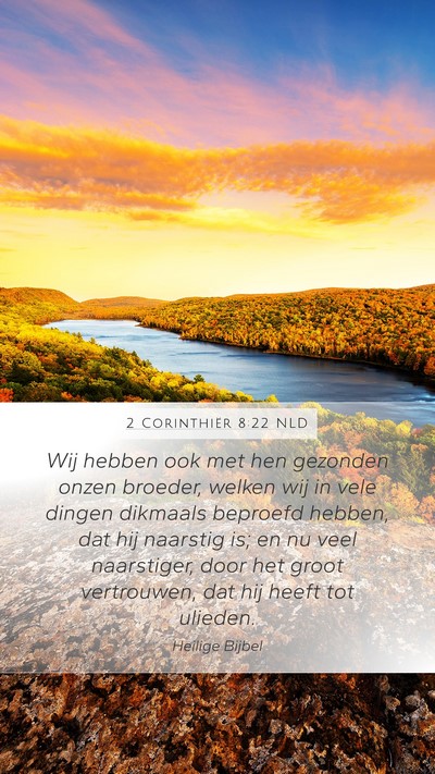 2 Corinthiër 8:22 NLD Bible Verse Image