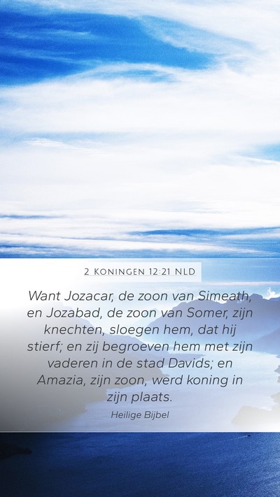 2 Koningen 12:21 NLD Bible Verse Image