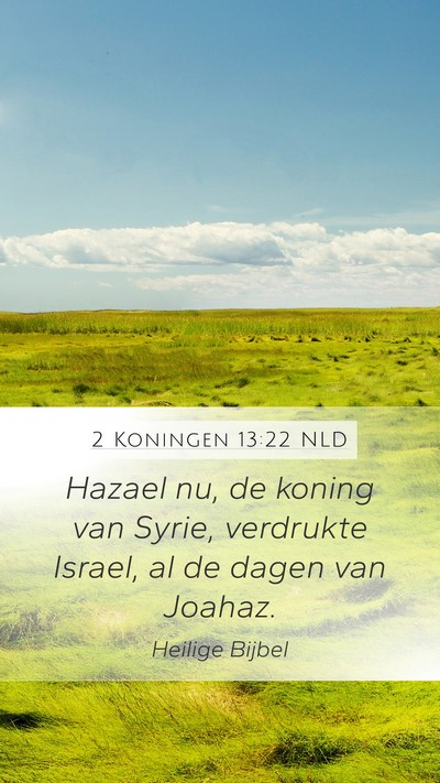 2 Koningen 13:22 NLD Bible Verse Image