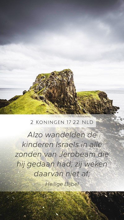 2 Koningen 17:22 NLD Bible Verse Image