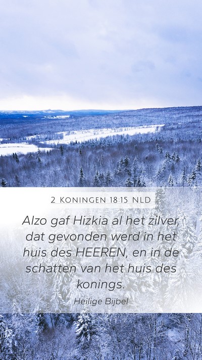 2 Koningen 18:15 NLD Bible Verse Image
