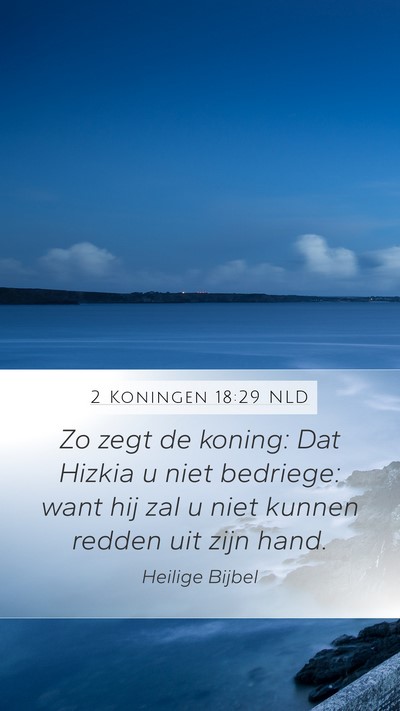 2 Koningen 18:29 NLD Bible Verse Image