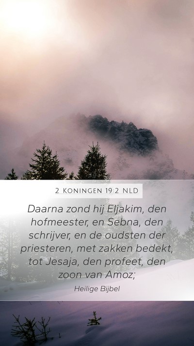 2 Koningen 19:2 NLD Bible Verse Image