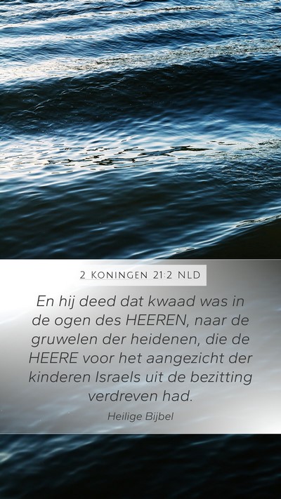 2 Koningen 21:2 NLD Bible Verse Image