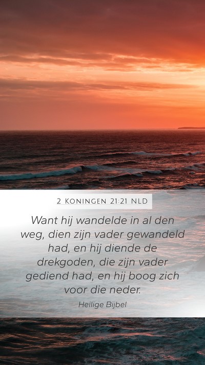 2 Koningen 21:21 NLD Bible Verse Image