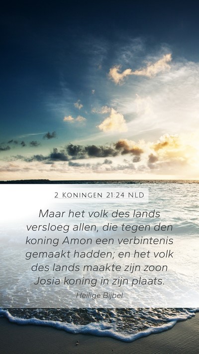 2 Koningen 21:24 NLD Bible Verse Image