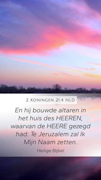 2 Koningen 21:4 NLD Bible Verse Image