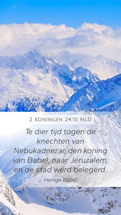 2 Koningen 24:10 NLD Bible Verse Image