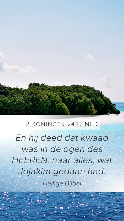 2 Koningen 24:19 NLD Bible Verse Image