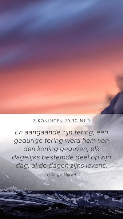2 Koningen 25:30 NLD Bible Verse Image