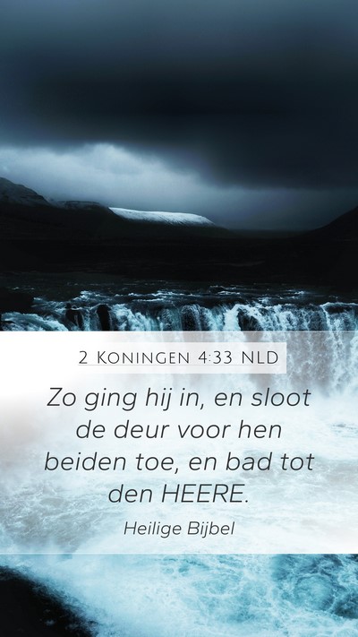 2 Koningen 4:33 NLD Bible Verse Image