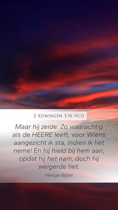 2 Koningen 5:16 NLD Bible Verse Image