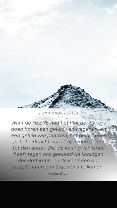 2 Koningen 7:6 NLD Bible Verse Image