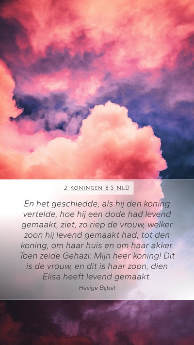 2 Koningen 8:5 NLD Bible Verse Image