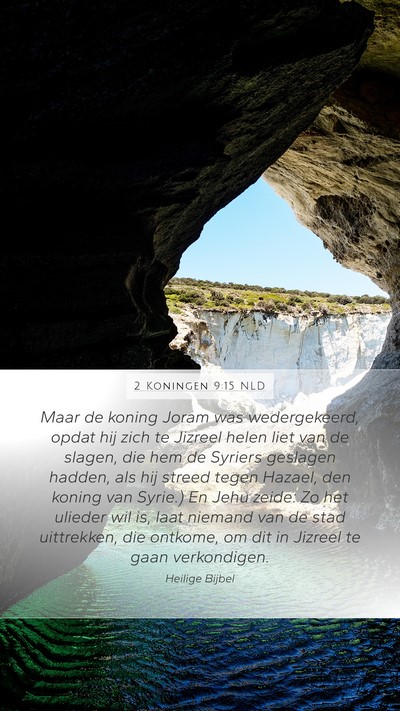 2 Koningen 9:15 NLD Bible Verse Image