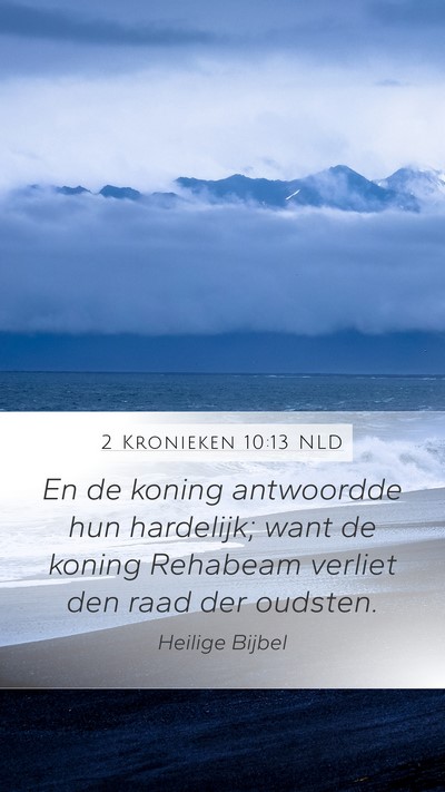 2 Kronieken 10:13 NLD Bible Verse Image