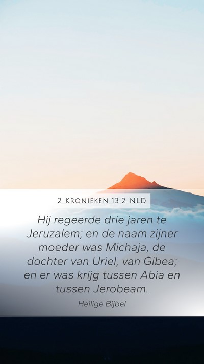 2 Kronieken 13:2 NLD Bible Verse Image