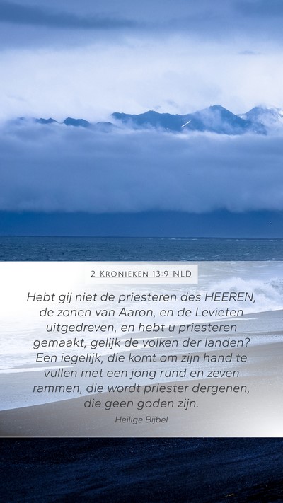 2 Kronieken 13:9 NLD Bible Verse Image
