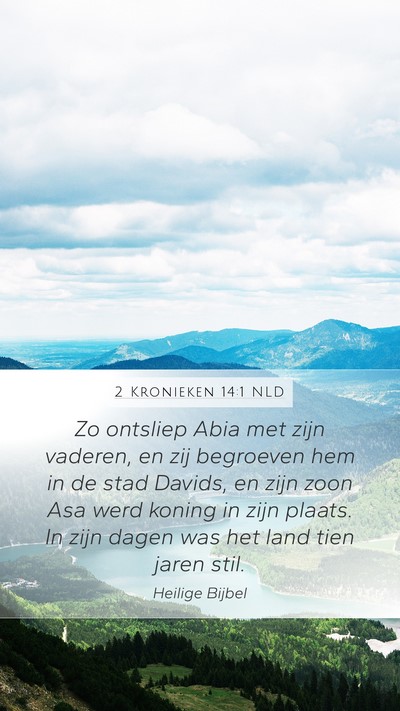 2 Kronieken 14:1 NLD Bible Verse Image