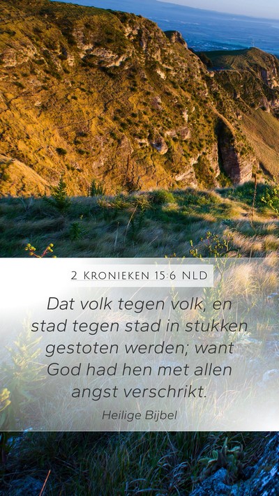 2 Kronieken 15:6 NLD Bible Verse Image