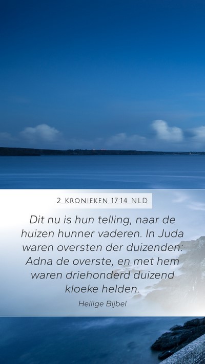 2 Kronieken 17:14 NLD Bible Verse Image