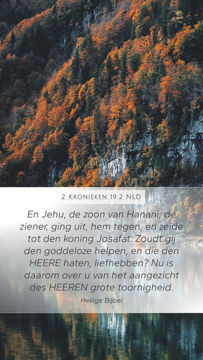 2 Kronieken 19:2 NLD Bible Verse Image