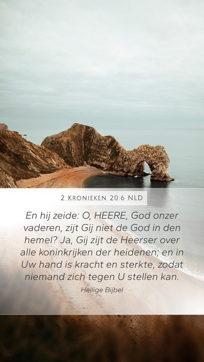 2 Kronieken 20:6 NLD Bible Verse Image