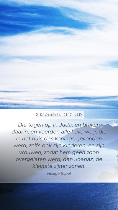 2 Kronieken 21:17 NLD Bible Verse Image