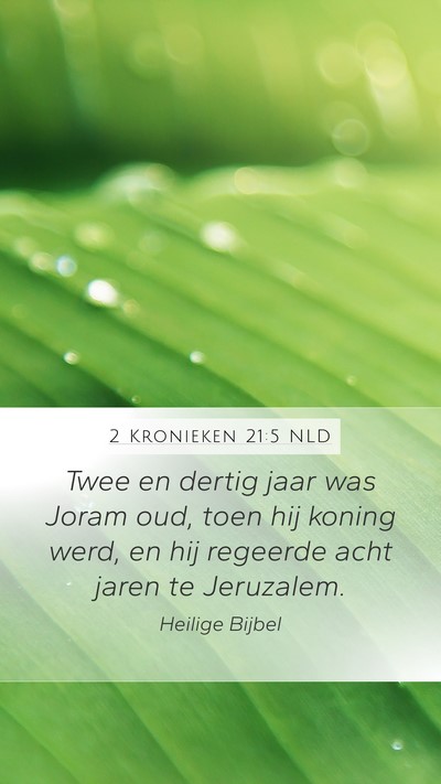2 Kronieken 21:5 NLD Bible Verse Image