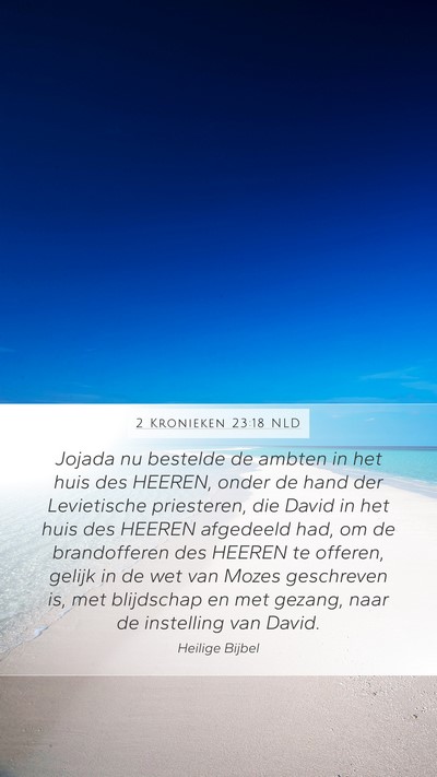 2 Kronieken 23:18 NLD Bible Verse Image