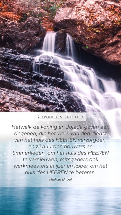 2 Kronieken 24:12 NLD Bible Verse Image