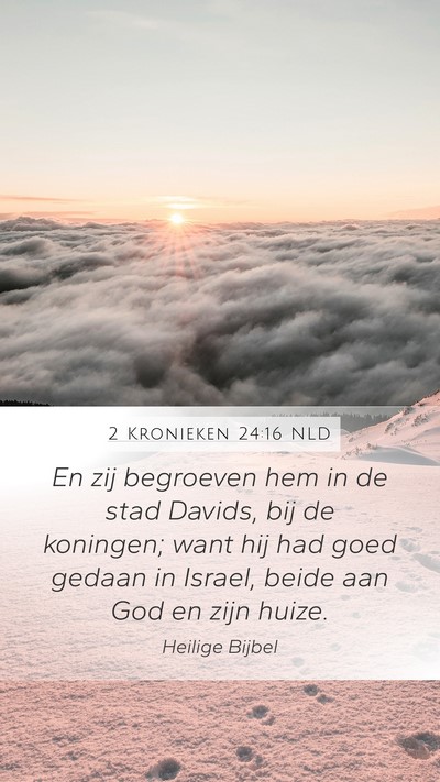 2 Kronieken 24:16 NLD Bible Verse Image