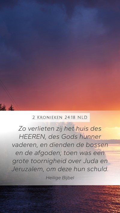 2 Kronieken 24:18 NLD Bible Verse Image
