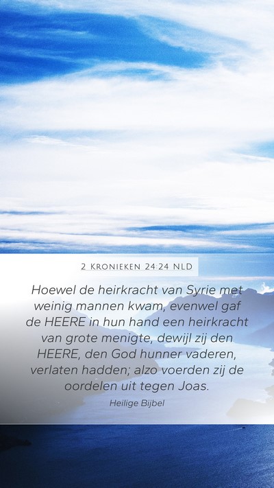 2 Kronieken 24:24 NLD Bible Verse Image