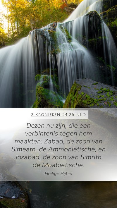 2 Kronieken 24:26 NLD Bible Verse Image