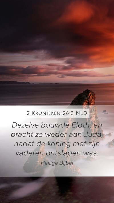 2 Kronieken 26:2 NLD Bible Verse Image