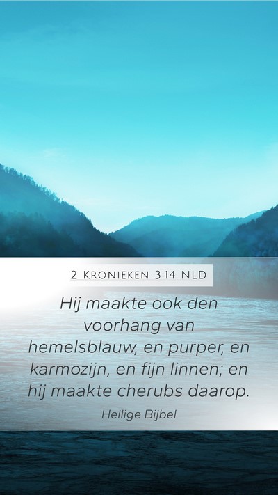 2 Kronieken 3:14 NLD Bible Verse Image