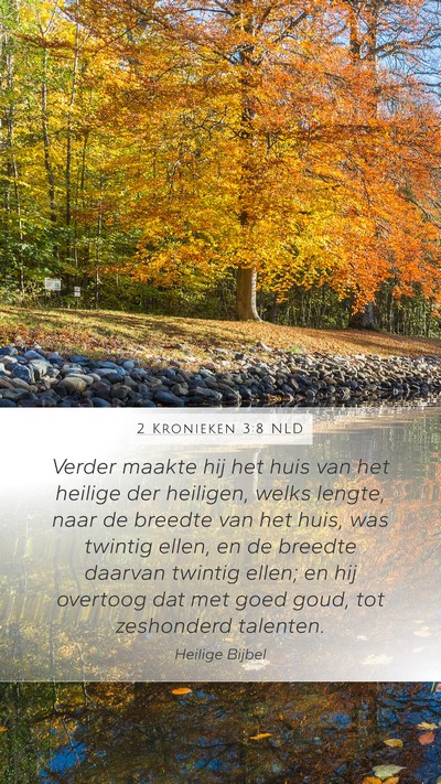 2 Kronieken 3:8 NLD Bible Verse Image
