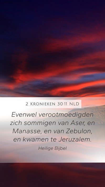 2 Kronieken 30:11 NLD Bible Verse Image