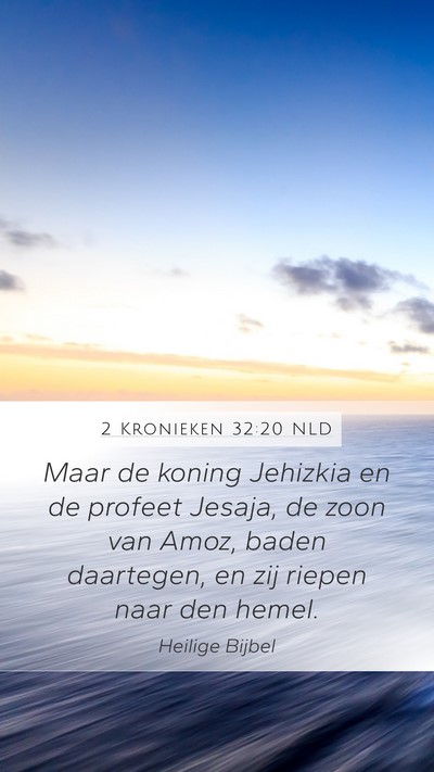 2 Kronieken 32:20 NLD Bible Verse Image