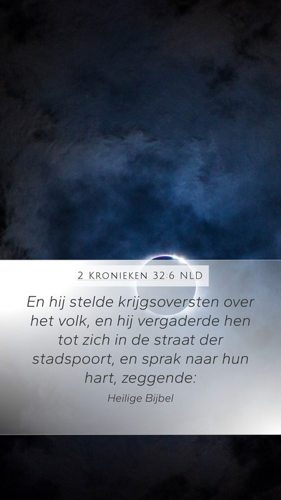 2 Kronieken 32:6 NLD Bible Verse Image