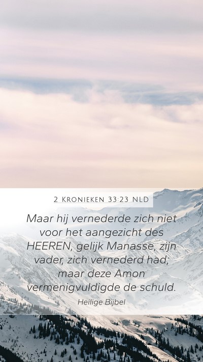 2 Kronieken 33:23 NLD Bible Verse Image