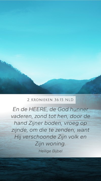 2 Kronieken 36:15 NLD Bible Verse Image