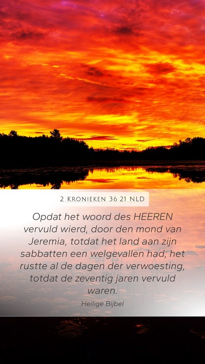 2 Kronieken 36:21 NLD Bible Verse Image