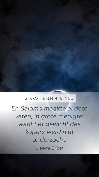 2 Kronieken 4:18 NLD Bible Verse Image