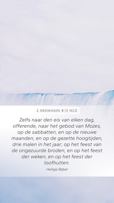 2 Kronieken 8:13 NLD Bible Verse Image