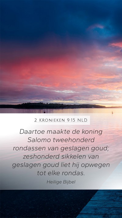 2 Kronieken 9:15 NLD Bible Verse Image