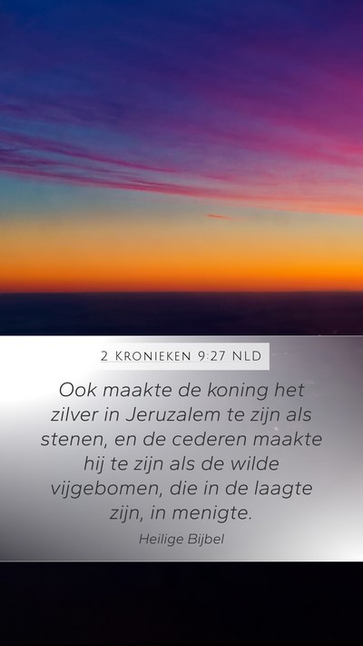 2 Kronieken 9:27 NLD Bible Verse Image